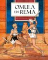 Omula en Rema hc 02: Het ontstaan van een rijk
