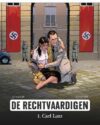 De rechtvaardigen hc 01: Carl Lutz