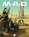 M.A.D. sc 01: Een rijk van roest
