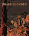 Prairiehonden hc
