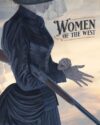 Women of the west hc (ltd. edition)